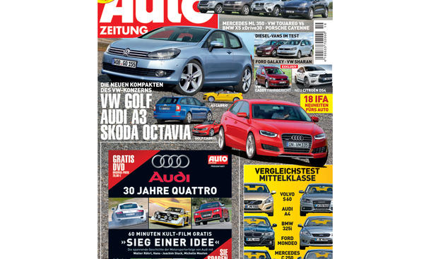 AUTO ZEITUNG Heft 19/2010 - AUTO ZEITUNG Heft 19/2010 Die neuen Kompakten des VW-Konzerns: VW Golf, Audi A3, Skoda Octavia, A3 Cabrio, Golf Cabrio. Diesel-Test: Deutsche Geländewagen-Elite: Mercedes ML 350, VW Touareg V6, BMW X5 xDrive30, Porsche Cayenne. AUTO ZEITUNG Heft 19/2010