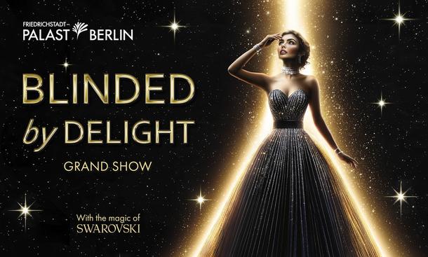 Das Key Visual der neuen Grand Show - Friedrichstadt-Palast Das Key Visual der neuen Grand Show